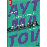 Gün Olur Asra Bedel - Cengiz Aymatov