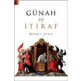 Günah ve İtiraf - Mehmet Aydın