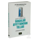 Günahları Affettirmenin Yolları - Osman Atak