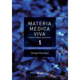 Günçe Yayınları Materia Medica Viva 1 - Homeopatik Remedi Ansiklopedisi