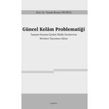 Güncel Kelâm Problematiği - Namık Kemal Okumuş