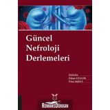 Güncel Nefroloji Derlemeleri - Kolektif