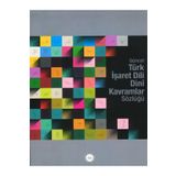 Güncel Türk İşaret Dili Dini Kavramlar Sözlüğü Diyanet İşleri Başkanlığı