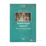GÜNDELIK HAYATIN ELEŞTIRISI 2 GÜNDELIK HAYAT SOSYOLOJISININ TEMELLERI - HENRI LEFEBVRE