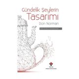 Gündelik Şeylerin Tasarımı - Don Norman