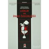 GÜNDEM OLUŞTURAN YARGI KARARLARINDA LAIKLIK VE İFADE ÖZGÜRLÜĞÜ - HAMDI YAVER AKTAN; LEVENT ÜNSAL
