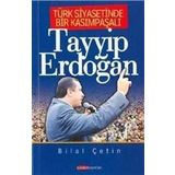 Gündem Yayınları Türk Siyasetinde Bir Kasımpaşalı Tayyip Erdoğan
