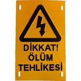 Gündoğdu 5 Adet Dikkat Ölüm Tehlikesi Kabartmalı Ikaz Levhası