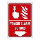Gündoğdu 5 Adet Yangın Alarm Butonu Uyarı Levhası