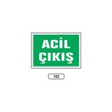 Gündoğdu Acil Çıkış Uyarı Ikaz Levhası 25X35 cm