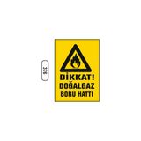 Gündoğdu Dikkat Doğalgaz Boru Hattı Uyarı Ikaz Levhası - 25 x 35 cm - Sarı - Siyah