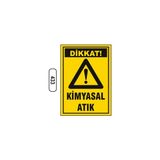 Gündoğdu Dikkat Kimyasal Atık Uyarı Ikaz Levhası