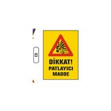 Gündoğdu Dikkat Patlayıcı Madde Uyarı Ikaz Levhası - 1 Adet - 25X35CM