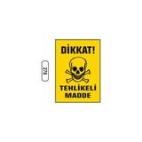 Gündoğdu Dikkat Tehlikeli Madde Uyarı Ikaz Levhası