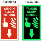 Gündoğdu Fotolümen Fosforlu Yangın Alarm Butonu Levhası