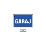 Gündoğdu Garaj Uyarı Ikaz Levhası 175 x 25 cm