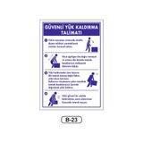 Gündoğdu Güvenli Yük Kaldırma Talimatı Uyarı Ikaz Levhası 35 x 50 cm