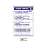 Gündoğdu Güvenlik Kuralları Uyarı Ikaz Levhası 35 x 50 cm