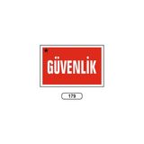Gündoğdu Güvenlik Uyarı Ikaz Levhası 175 x 25 cm