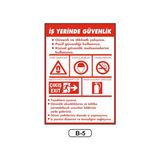 Gündoğdu Iş Yerinde Güvenlik Uyarı Ikaz Levhası 35 x 50 cm