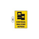 Gündoğdu Kimyasal Malzeme Deposu Uyarı Ikaz Levhası