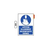 Gündoğdu Lütfen Ellerinizi Dezenfekte Ediniz Uyarı Ikaz Levhası 25X35 cm
