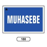 Gündoğdu Muhasebe Uyarı Ikaz Levhası 175 x 25 cm