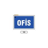 Gündoğdu Ofis Uyarı Ikaz Levhası 175 x 25 cm