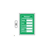 Gündoğdu Önemli Telefonlar Uyarı Ikaz Levhası 25 x 35 cm