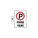 Gündoğdu Park Yeri Uyarı Ikaz Levhası