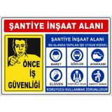Gündoğdu Şantiye Inşaat Alanı Inşaat Uyarı Levhası