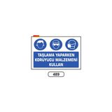 Gündoğdu Taşlama Yaparken Koruyucu Malzemeni Kullan Uyarı Ikaz Levhası 25X35 cm