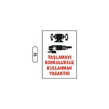 Gündoğdu Taşlamayı Korkuluksuz Kullanmak Yasaktır Uyarı Ikaz Levhası