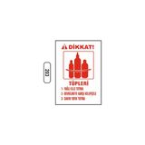 Gündoğdu Tüpleri Yağlı Elle Uyarı Ikaz Levhası 25X35 cm