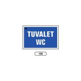 Gündoğdu Tuvalet Wc Uyarı Ikaz Levhası