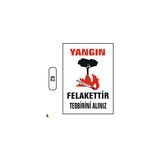 Gündoğdu Yangın Felakettir Tedbirini Alınız Uyarı Ikaz Levhası - 1 Adet - 25X35CM