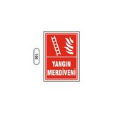 Gündoğdu Yangın Merdiveni Uyarı Ikaz Levhası 25X35 cm