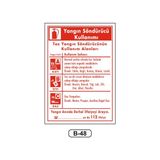 Gündoğdu Yangın Söndürücü Kullanımı Uyarı Ikaz Levhası 35 x 50 cm