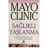 Güneş Tıp Kitabevi Mayo Clinic Sağlıklı Yaşlanma - Edward T. Creagan