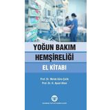 Güneş Tıp Kitabevi Yoğun Bakım Hemşireliği El Kitabı