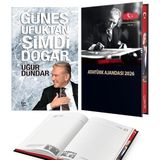 Güneş Ufuk'tan Şimdi Doğar - Uğur Dündar ve 2026 Atatürk Ciltli Ajanda