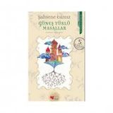 GÜNEŞ YÜKLÜ MASALLAR - ŞAHSENE CAMIZ