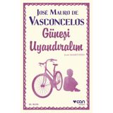 Güneşi Uyandıralım - Vasconcelos