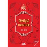 Güneşle Yolculuk - Nevin Soysal Aydın