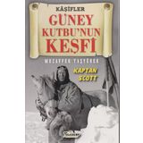 Güney Kutbunun Keşfi - Muzaffer Taşyürek