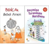 Günışığı Kitaplığı Bebek Annem ve Geçmişe Tırmanan Merdiven (Behiç Ak)