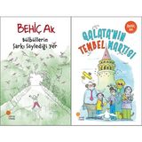 Günışığı Kitaplığı Bülbüllerin Şarkı Söylediği Yer ve Galata`nın Tembel Martısı (Behiç Ak)