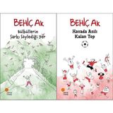 Günışığı Kitaplığı Bülbüllerin Şarkı Söylediği Yer ve Havada Asılı Kalan Top (Behiç Ak)