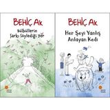 Günışığı Kitaplığı Bülbüllerin Şarkı Söylediği Yer ve Her Şeyi Yanlış Anlayan Kedi (Behiç Ak)