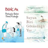 Günışığı Kitaplığı Postayla Gelen Deniz Kabuğu (Behiç Ak) ve Suyun Bizi Götürdüğü Yer
